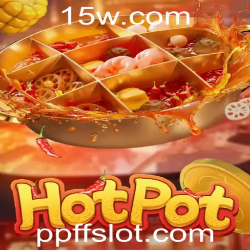 Desvendando o Universo de Hotpot: O Jogo que Está Conquistando o Mundo